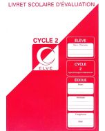 Livret scolaire d'évaluation - Cycle 2 (ELVE 36700) modèle